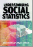 Nigel Gilbert Jane L. Fielding - Understanding Social Statistics