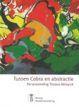 Sabine Mund - Michel Draguet - Tussen Cobra en abstractie