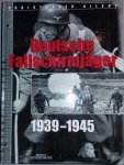 Ailsby, Christopher - Deutsche Fallschirmjäger 1939-1945