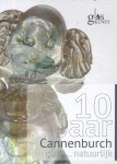 Oort, Arie van (e.a.) - 10 jaar Glas... natuurlijk, (Catalogus tentoonstelling 5 november- 20 november 2016 Kasteel Cannenburch-Vaassen)
