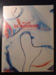 Garrels, Storr ea - Willem de Kooning the late paintings; the 1980s