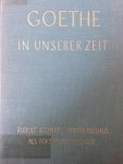 Wachsmuth, Guenther (red.) - Goethe in unserer Zeit. Rudolf Steiners Goetheanismus als Forschungsmethode