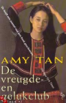 Tan, Amy - DE VREUGDE- EN GELUKCLUB