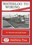 Mitchell, Vic & Keith Smith - Waterloo to Woking, Southern Main Lines