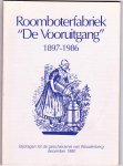  - Woudenberg ROOMBOTERFABRIEK DE VOORUITGANG 1897-1986