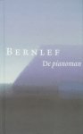 Bernlef - De pianoman / Boekenweekgeschenk 2008 + N.B. Bestellen bij uitgever, geen voorraad bij CB (CODE 9) / druk 1