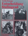 Knopp, Guido. - Entscheidung Stalingrad. Der verdammte Krieg.