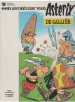 Goscinny,R - Asterix de Gallier harde kaft de Galliër/Het gouden snoeimes