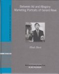 Haest, Hinde; Pijbes, Wim (foreword) - Between Ad and Allegory: Marketing Portraits of Gerard Reve