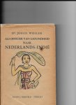 Woller,Johan - Alsofficier van gezondheid naar Nederlands-Indië