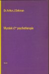 Deikman, Dr. Arthur J. - Mystiek & psychotherapie
