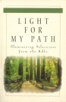  - Light for my path. Illuminating Selections from the Bible