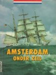 Bram Schilperoord en Koen van der Linden - Amsterdam onder zeil