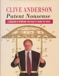 Anderson, Clive - Patent nonsense. A catalogue of inventions that failed to change the world.