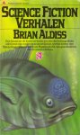 Aldiss, Brian - Science Fiction Verhalen
