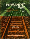 Hill, M.F. - Permanent Way, Vol. 1; the story of the Kenya & Uganda Railway