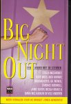 Diversen o.a.: Stella McCartney,Kate Moss - Big night out ( verhalen voor de Bridget Jones-generatie)
