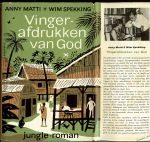 Matti, Anny &  Wim Spekking .. - Vingerafdrukken van God.  Aan hen die onbegrepen zijn
