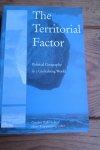 Dijkink, Gertjan &  Knippenberg, Hans (eds) - The territorial factor. Political Geography in a Globalising World