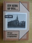Blaak/ Kuiper - Een  kerk op weg, 1835- 1985 ( 150 jaa r Gereformeerden in Appingedam)