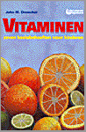 Drescher, John M - Vitaminen. Zeven basisbehoeften voor kinderen