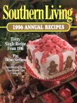 Kaye Mabry Adams, Nancy Fitzpatrick Wyatt (ds1350) - Southern Living 1996  Annual Recipes