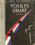 Wessem, Mary van - Volk in smart. Gedichten  .. De tweede druk verscheen als illegale uitgave bij de gefingeerde Uitgevers-Maatschappij "Novaria" te Maastricht in Mei 1945