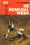 Hoogenbos, Ge - De Honkbalweek, 127 pag. paperback, illustraties van Dik Bruynesteyn, goede, gebruikte staat
