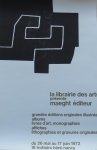 Chillida, Eduardo ; Galerie Maeght - Chillida : Exposition 1972 - Librairie des Arts - Galerie Maeght
