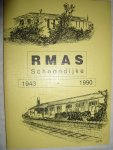 diverse auteurs - RMAS Schoondijke 1943-1990