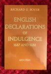 Boyer, Richard E. - English  declarations of indulgence 1687 and 1688