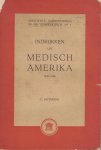 Heymans, C. - Indrukken uit Medisch Amerika 1940-1946 / Nieuwste vorderingen in de geneeskunde No. 1