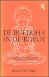 Mori, Masahiro - De boeddha in de robot
