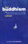 Przybyslawski, Artur (editor) - From Buddhism to science and back