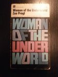 Zoe Progl - Woman of the Underworld. England's number one woman burglar and thief