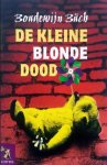 Boudewijn Buch - De kleine blonde dood (2004)