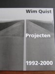 Woud A. van der - Wim Quist Projecten 1992-2000