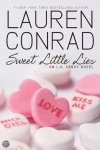 Conrad, Lauren - Sweet Little Lies / An L.A. Candy Novel