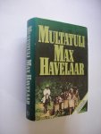 Multatuli - Max Havelaar of De koffieveilingen der Nederlandsche Handel Maatschappij