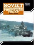 Zaloga, Steven J. - Soviet Mechanized Fire Power Today