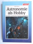 Block, Detlev - Astronomie als Hobby - Sternbilder und Planeten erkennen und benennen