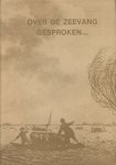 Lenstra, Chr. - Over de Zeevang gesproken (Episoden uit de historie van het Oude Land),265 pag. hardcover + stofomslag, goede staat