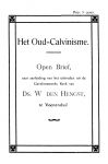 Verhoeff, A. - Het Oud-Calvinisme. Open brief naar aanleiding van het uittreden uit de Gereformeerde Kerk van ds. W. den Hengst, te Veenendaal