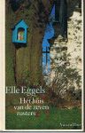 Eggels (1946), Elle - Het huis van zeven zusters