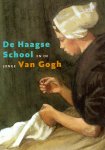 Leeman en Sillevis - De Haagse School en de jonge Van Gogh, over het contact tussen Van Gogh en de schilders van de Haagse school en een overzicht van hun schilderijen uit die tijd, met illustraties