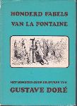 Fontaine, Jean de la - Honderd fabels van La Fontaine met honderd oude gravures van Gustave Doré