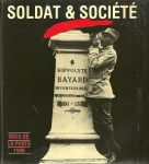 Musee de l'armee - Soldat & societe 1850 - 1950