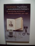 Snelders, H.A.M. - De geschiedenis van de scheikunde in Nederland - 2 - De ontwikkeling van chemie en chemische technologie, 1900-1950