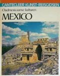 Helfritz, Hans - Cantecleer kunst reisgids Mexico. Oudmexicaanse culturen