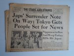The Stars and Stripes, Daily Newspaper of US Armed Forces in the European Theater of Operations - Japs’ Surrender Note On Way; Tokyo Gets People Set for News